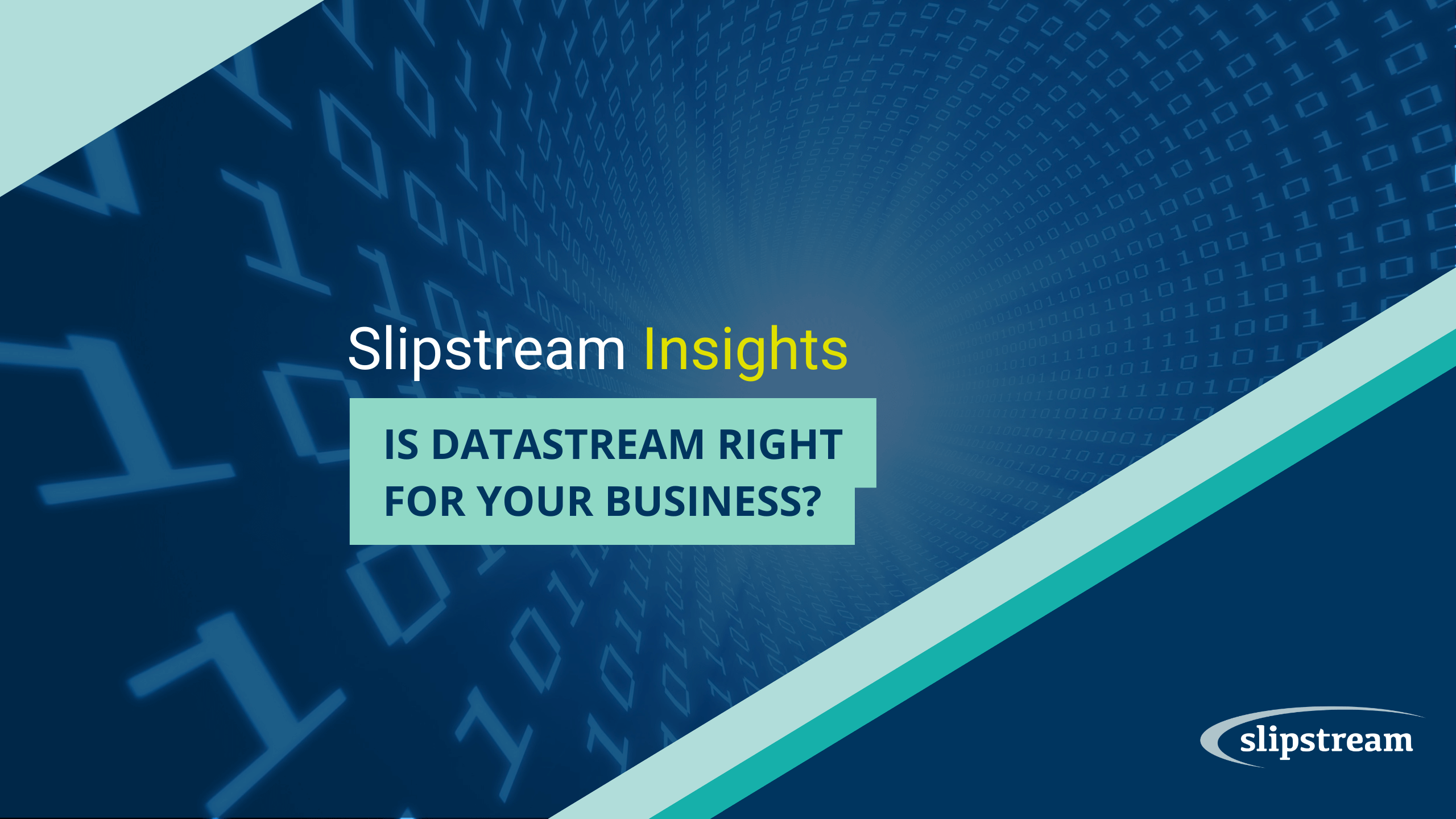 Is DATAstream right for your business?